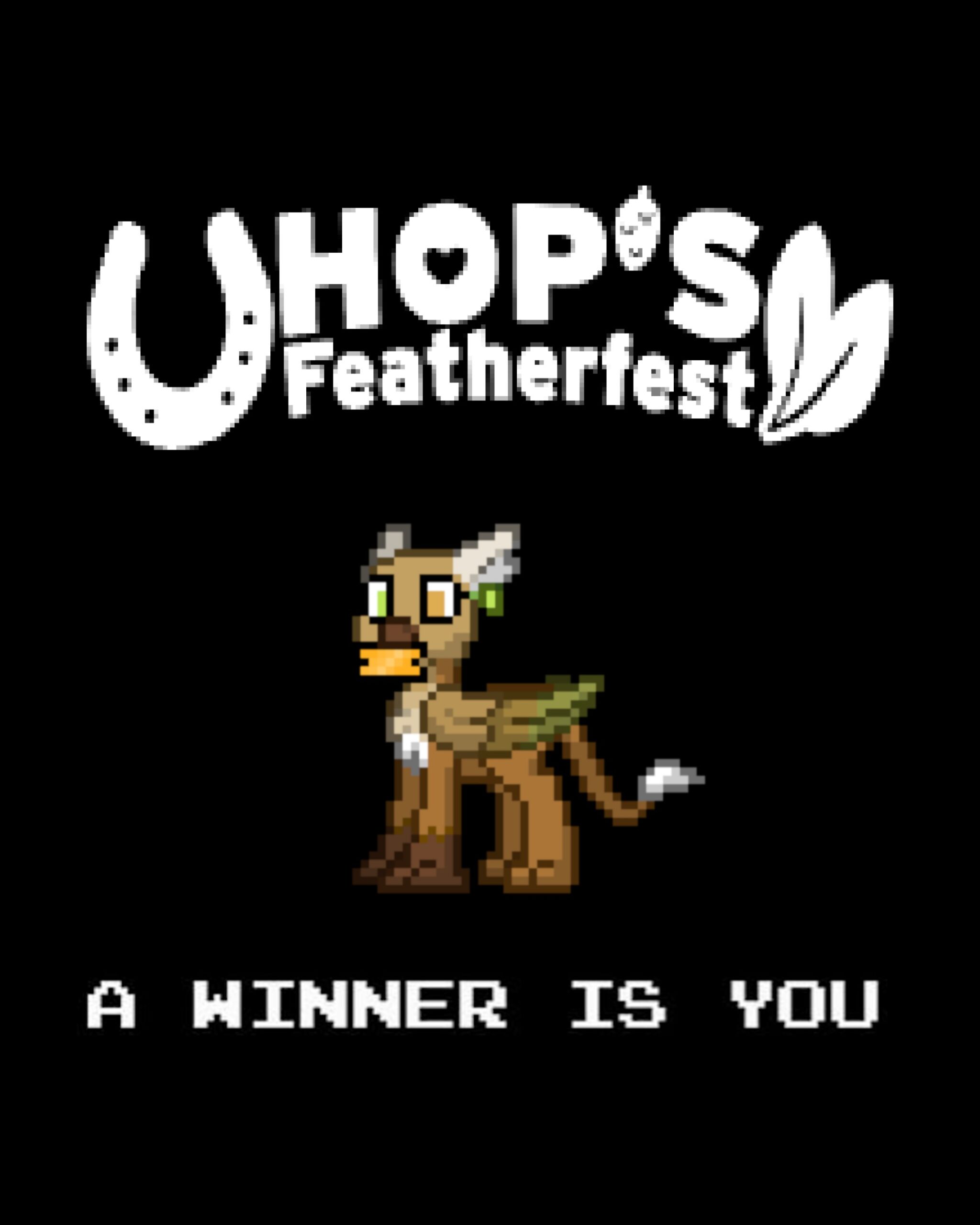 pixel hop saying a winner is you