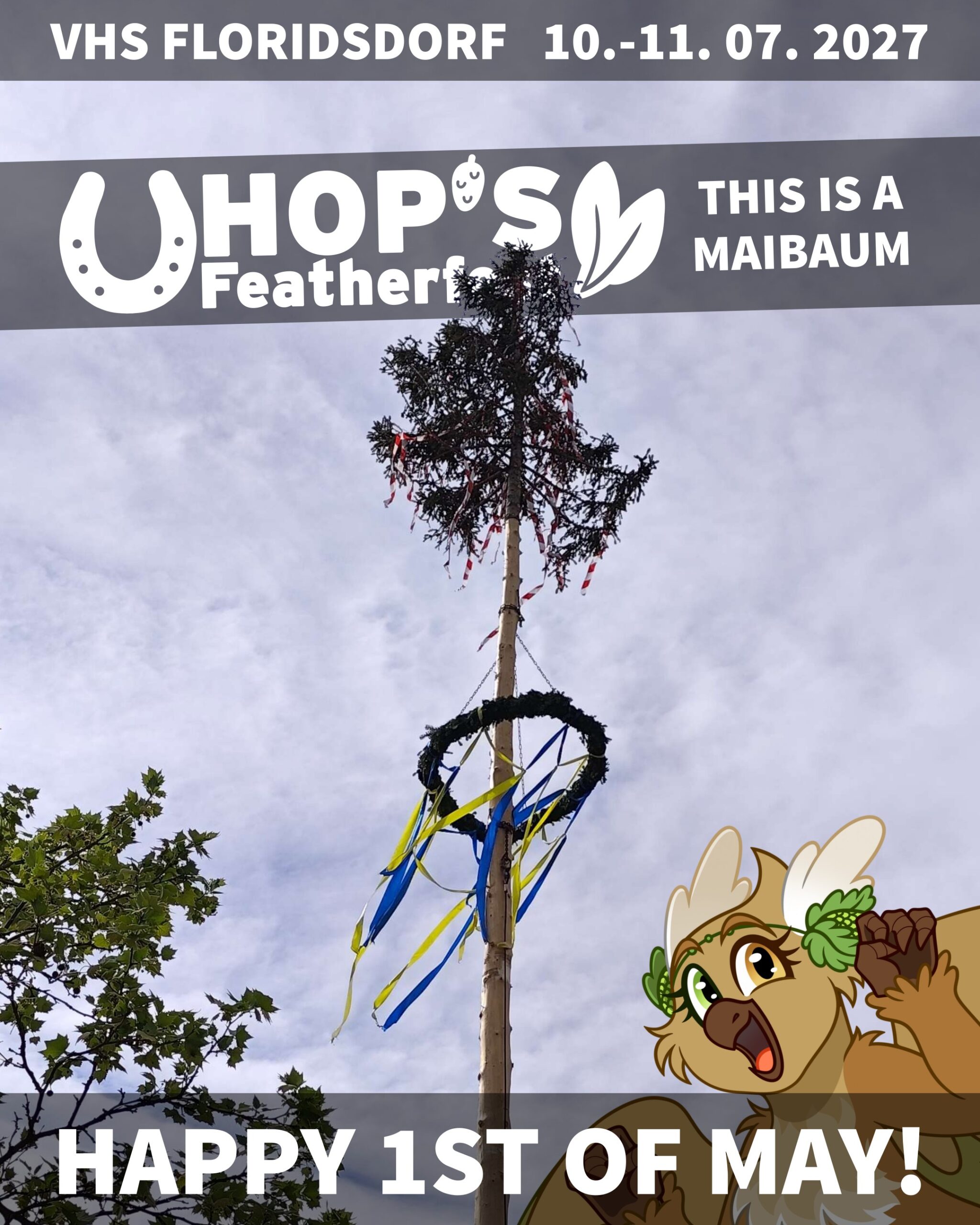 Happy 1st of May! This is a Maibaum